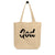 Believe God Eco Tote Bag