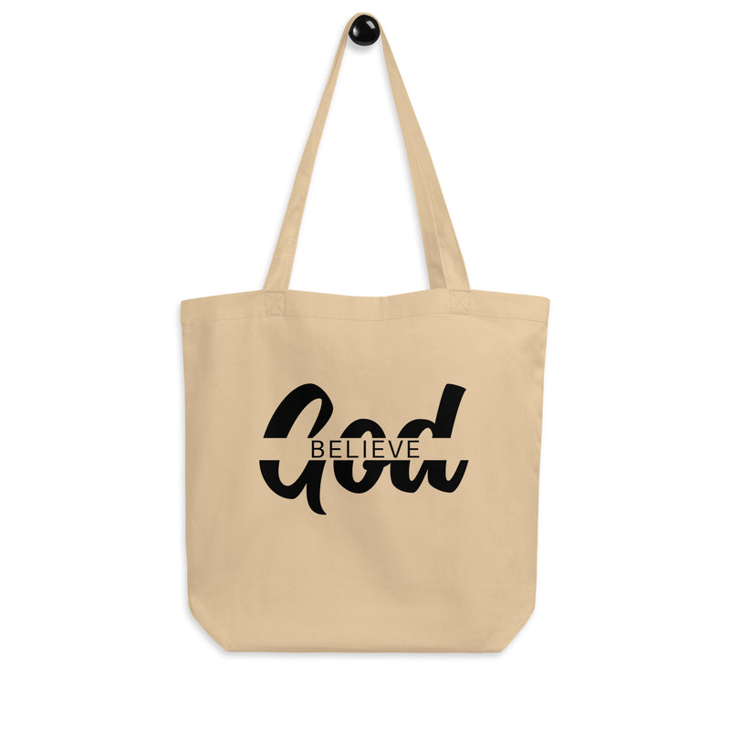 Believe God Tote Bag Believe God Tote Bag