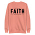 Put Some Faith In Your Voice Unisex Sweatshirt