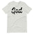 Believe God Unisex Tee